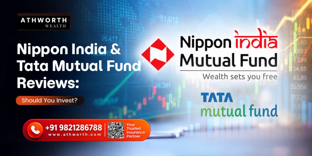 Nippon India & Tata Mutual Fund