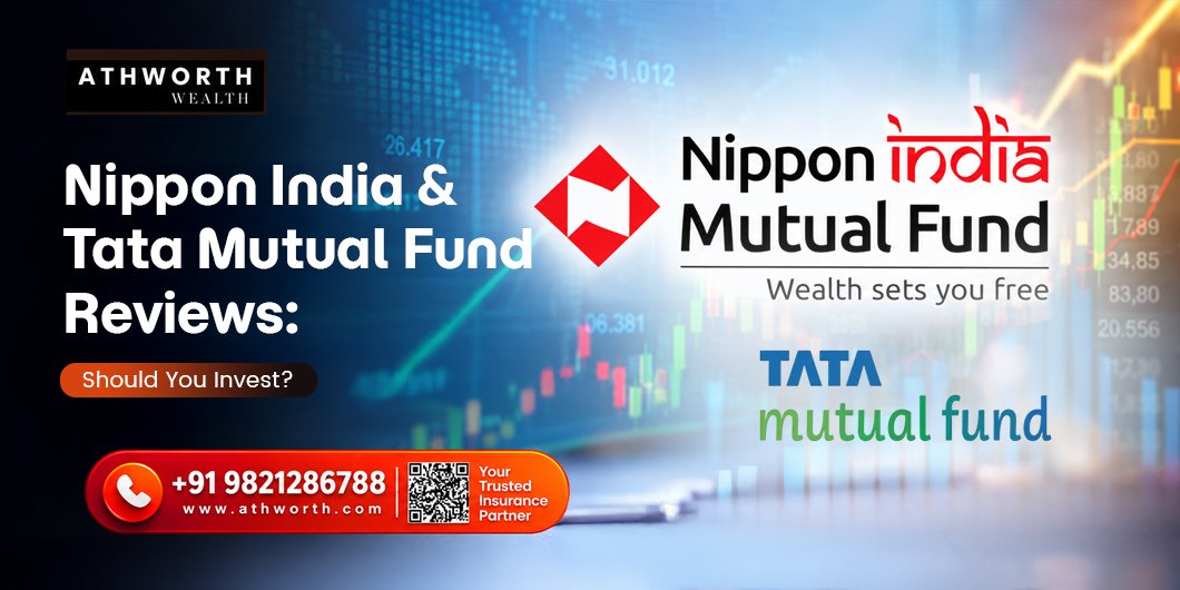 Nippon India & Tata Mutual Fund