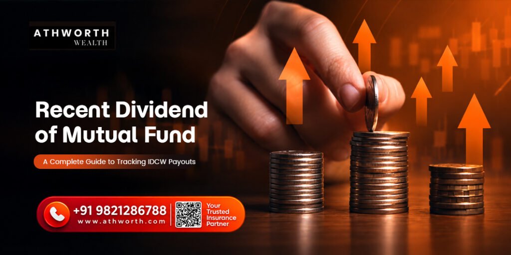 Recent Dividend of Mutual Fund